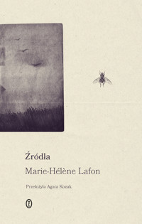 Źródła - Marie-Hélène Lafon - ebook + książka