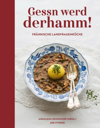 Gessn werd derhamm! - ars vivendi verlag - ebook