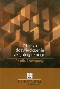 Oblicza doświadczenia aksjologicznego -  - książka
