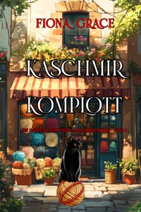 Kaschmir-Komplott (Ein Hazel-Stitchworth-Handarbeitskrimi – Band 1) - Fiona Grace - ebook