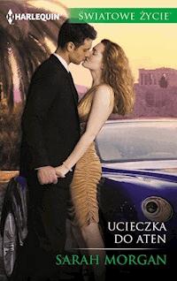 Ucieczka do Aten - Sarah Morgan - ebook