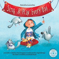 Sing & Play Every Day + CD - Łasocha Natalia - książka