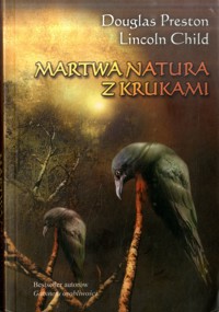 Martwa natura z krukami - Lincoln Child Douglas Preston - ebook