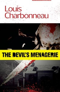 The Devil's Menagerie - Louis Charbonneau - ebook