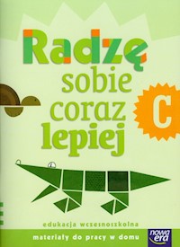 Szkoła na miarę Radzę sobie coraz lepiej C Materiały do pracy w domu -  - książka