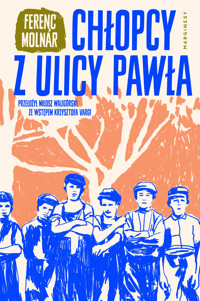 Chłopcy z ulicy Pawła - Ferenc Molnar - książka