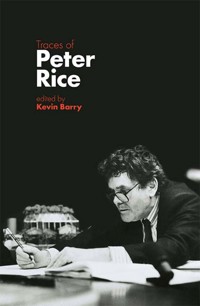 Traces Of Peter Rice -  - ebook