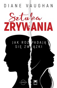 Sztuka zrywania - Vaughan Diane - książka