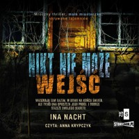 Nikt nie może wejść - Nacht Ina - ebook + audiobook + książka