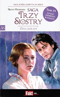 Trzy siostry. Cena zdrady - Bente Pedersen - ebook