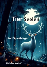 Tier Seelen - Karl Spiesberger - ebook