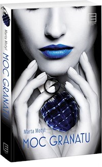 Moc granatu - Marta Motyl - książka