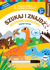Szukaj i znajdź. Kolorowe łamigłówki. Dinozaury - zbiorowa praca - książka