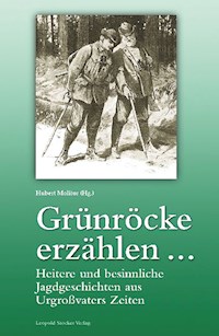Grünröcke erzählen ... -  - ebook