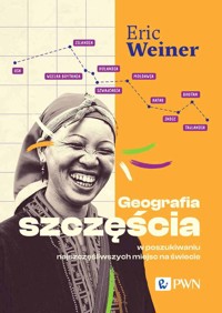 Geografia szczęścia - Eric Weiner - ebook + książka