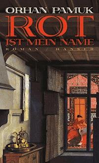 Rot ist mein Name - Orhan Pamuk - ebook