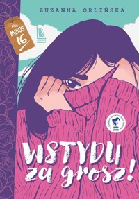 Wstydu za grosz - Zuzanna Orlińska - ebook + książka