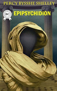 Epipsychidion - Percy Bysshe Shelley - ebook