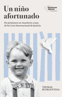 Un niño afortunado - Thomas Buergenthal - ebook