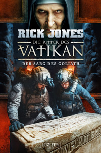 DER SARG DES GOLIATH (Die Ritter des Vatikan 21) - Rick Jones - ebook