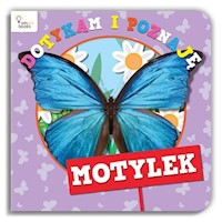 Dotykam i Poznaję Motylek -  - książka
