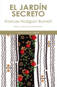 El jardín secreto - Frances Hodgson Burnett - ebook