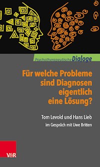 Für welche Probleme sind Diagnosen eigentlich eine Lösung? - Tom Levold - ebook