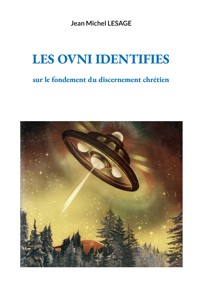 Les ovni identifies - Jean-Michel Lesage - ebook
