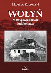 Wołyń - Koprowski Marek A. - książka