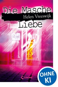 Die Masche Liebe - Helen Vreeswijk - ebook