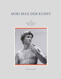 Mini Max der Kunst - Alois Slominski - ebook