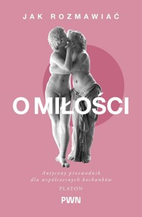 Jak rozmawiać o miłości - null null, D'Angour Armand - książka