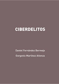 Ciberdelitos - Gorgonio Martínez Atienza - ebook