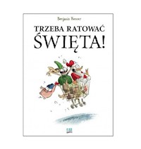 Trzeba ratować święta - Renner Benjamin - książka