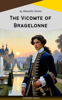 The Vicomte of Bragelonne - Alexandre Dumas - ebook