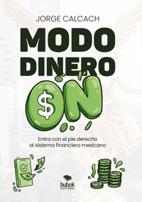 Modo dinero ON - Jorge Calach - ebook