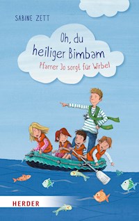 Oh, du heiliger Bimbam - Sabine Zett - ebook