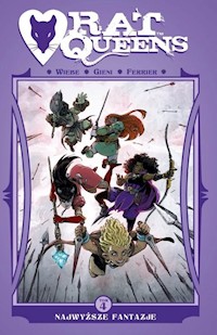 Rat Queens T.4 Najwyższe fantazje Comics - Wiebe J.Kurtis - książka