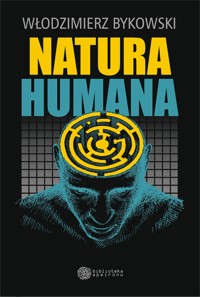 Natura Humana - Włodzimierz Bykowski - ebook