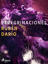 Peregrinaciones - Darío Rubén - ebook