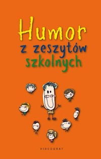 Humor z zeszytów szkolnych - Przemysław Słowiński - książka