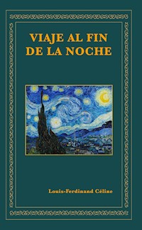 Viaje al fin de la noche - Louis-Ferdinand Céline - ebook