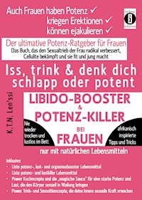 LIBIDO-BOOSTER & POTENZ-KILLER bei Frauen - K.T.N. Len'ssi - ebook