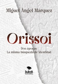 Orissoi - Miguel Ángel Márquez - ebook