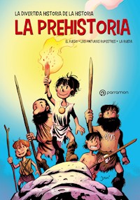 La Prehistoria - Bayarri Jordi - ebook