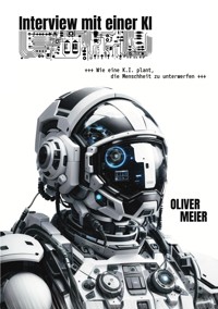 Interview mit einer KI - Oliver Meier - ebook