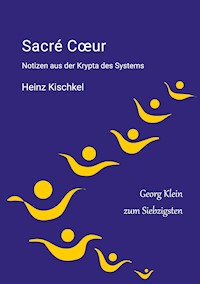 Sacre Coeur - Heinz Kischkel - ebook