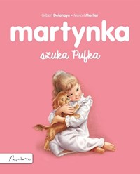 Martynka szuka Pufka - Delahaye Gilbert - ebook + książka