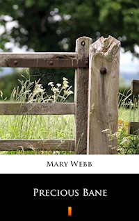 Precious Bane - Mary Webb - ebook