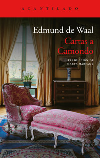 Cartas a Camondo - Edmund de Waal - ebook